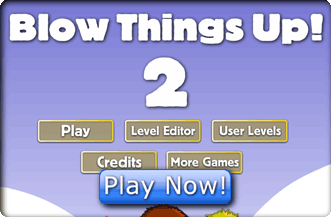 Play Blow Things Up 2