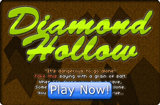 Play Diamond Hollow
