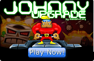 Play Johnny Upgrade