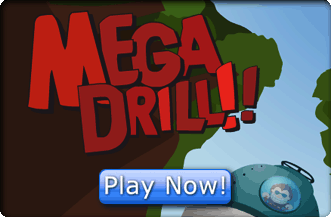 Play Mega Drill